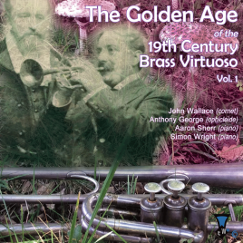 Golden Age of the 19th Century Brass Virtuoso CD cover artwork